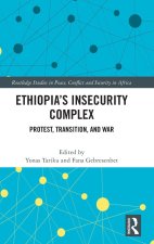 Ethiopia's Insecurity Complex