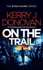 On the Trail