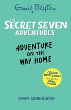 Adventure on the Way Home