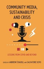 Community Media, Sustainability, and Crisis