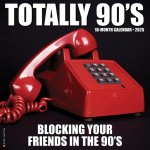 Totally 90s 2026 12 X 12 Wall Calendar
