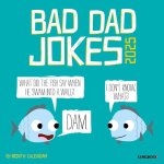 Bad Dad Jokes 2026 7 X 7 Mini Wall Calendar