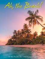 Ah, the Beach! 2026 6.5 X 8.5 Engagement Calendar