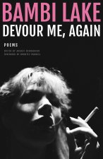 Devour Me Again