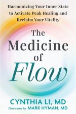 The Medicine of Flow