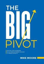 The Big Pivot