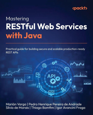Mastering RESTful Web Services with Java