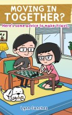 Moving In Together?