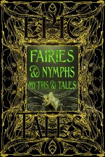 Faeries & Nymphs Myths & Tales