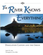 The River Knows Everything