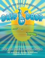 The Adventures of Drip the Drop
