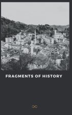 Fragments of History