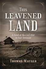 THIS LEAVENED LAND