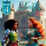 Lady Lucy's Peace Quest