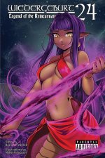WIEDERGEBURT Legend of the Reincarnated Warrior, Volume 24 (Light Novel)