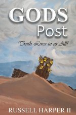 GODS POST Truth Lives in us All