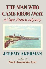 The Man who Came from Away