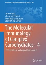 The Molecular Immunology of Complex Carbohydrates - 4