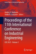 Proceedings of the 11th International Conference on Industrial Engineering