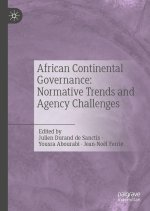 African Continental Governance: Normative Trends and Agency Challenges