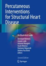 Percutaneous Interventions for Structural Heart Disease