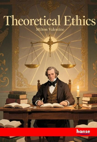 Theoretical Ethics