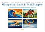 Olympischer Sport in Schichtpapier (Tischkalender 2026 DIN A5 quer), CALVENDO Monatskalender
