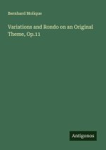 Variations and Rondo on an Original Theme, Op.11