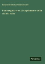 Piano regulatore e di ampliamento della città di Roma