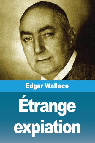 Étrange expiation