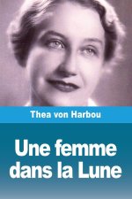 Une femme dans la Lune