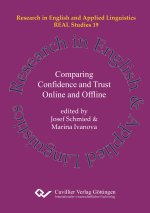 Comparing Confidence and Trust Online and Offline