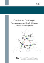 Coordination Chemistry of Formazanates and Small Molecule Activation of Silylenes