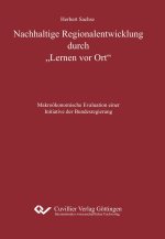 Nachhaltige Regionalentwicklung durch 