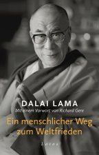 Ein menschlicher Weg zum Weltfrieden