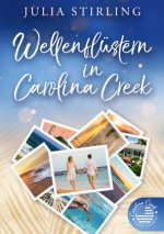 Wellenflüstern in Carolina Creek