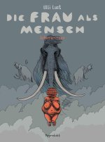 Die Frau als Mensch Teil 2