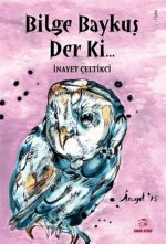 Bilge Baykus Derki...