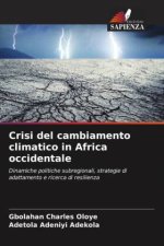 Crisi del cambiamento climatico in Africa occidentale