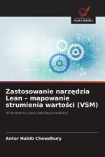Zastosowanie narz¿dzia Lean - mapowanie strumienia warto¿ci (VSM)