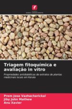 Triagem fitoquímica e avaliação in vitro
