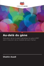 Au-delà du gène