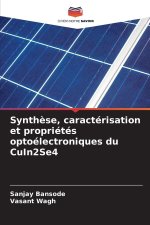 Synthèse, caractérisation et propriétés optoélectroniques du CuIn2Se4