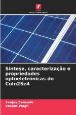 Síntese, caracterização e propriedades optoeletrónicas do CuIn2Se4