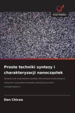 Proste techniki syntezy i charakteryzacji nanocz¿stek