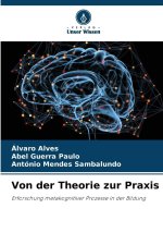 Von der Theorie zur Praxis