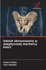Udzia¿ obrazowania w aseptycznej martwicy ko¿ci