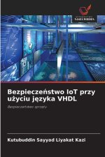 Bezpiecze¿stwo IoT przy u¿yciu j¿zyka VHDL