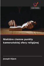 Niektóre ciemne punkty kameru¿skiej sfery religijnej