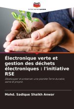 Électronique verte et gestion des déchets électroniques : l'initiative RSE